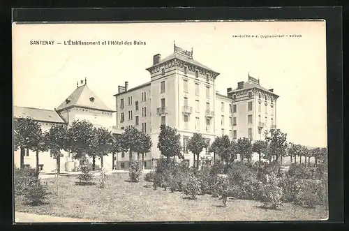 AK Santenay, l'Établissement et l'Hotel des Bains