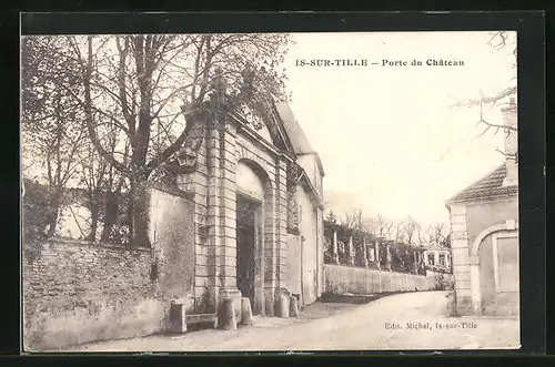 AK Is-sur-Tille, Porte du Chateau