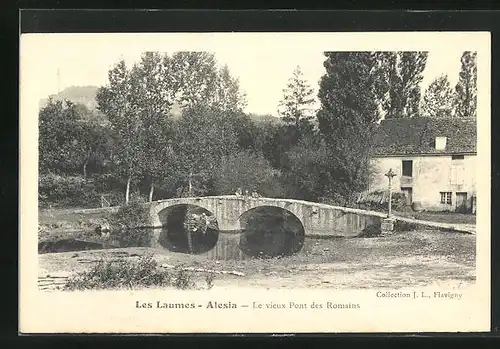 AK Les Laumes-Alesia, Le vieux Pont des Romains