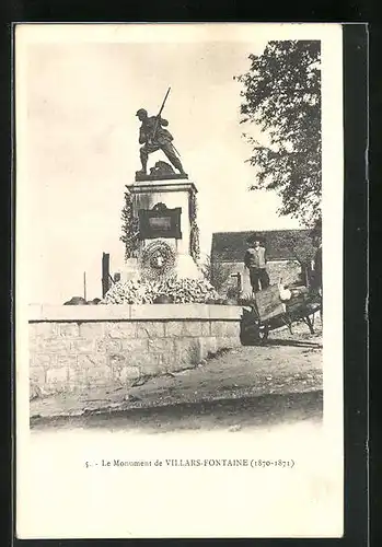 AK Villar-Fontaine, Le Monument de Villars-Fontaine