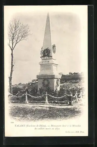 AK Talant, Monument élevé à la Mémoire des soldats morts en 1871