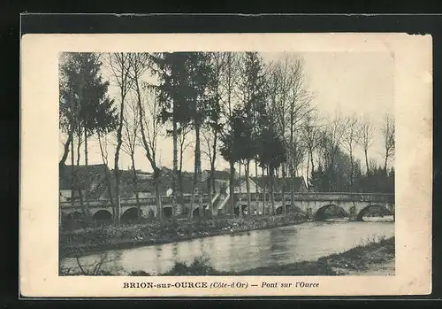 AK Brion-sur-Ource, Pont sur l`Ource