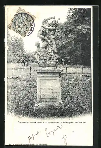 AK Bussy-le-Grand, Chateau de Bussy Rabutin, Enlevement de Prosperine par Pluton