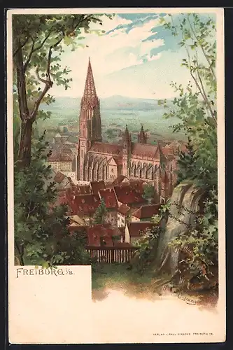 Künstler-AK Freiburg i. B., Blick auf die Münsterkirche
