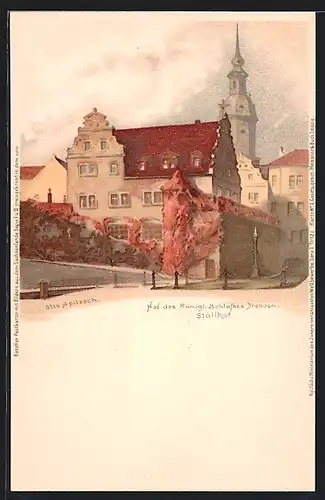 Lithographie Dresden, Hof des Kgl. Schlosses, am Stallhof