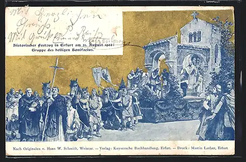 Künstler-AK Erfurt, Historischer Festzug am 21.8.1902, Gruppe des heiligen Bonifacius