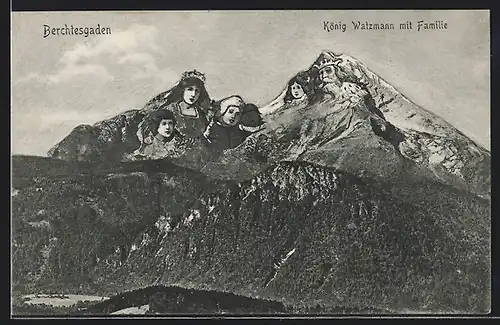 AK Berchtesgaden, König Watzmann und Familie, Berg mit Gesicht / Berggesichter