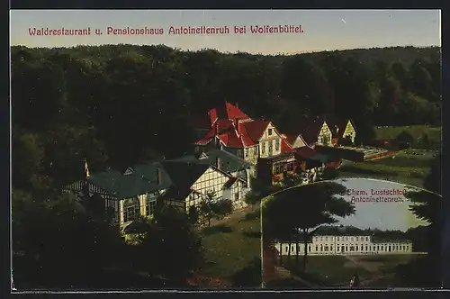 AK Wolfenbüttel, Waldrestaurant und Pensionshaus Antoinettenruh, ehem. Lustschloss Antoinettenruh