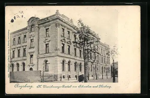 AK Augsburg, K. Versicherungs-Anstalt von Schwaben und Neuburg