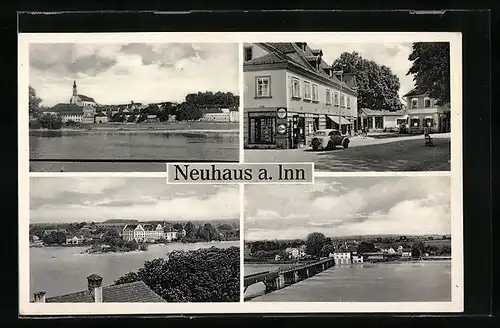 AK Neuhaus a. Inn, Flusspartie mit Brücke, Strassenpartie