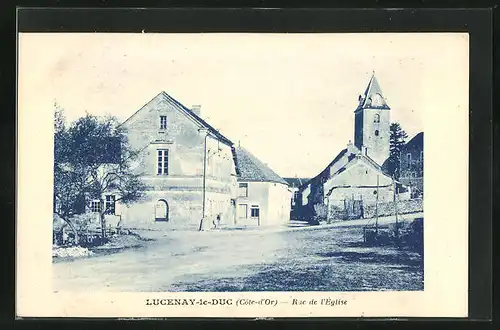 AK Lucenay-le-Duc, Rue de l'Église