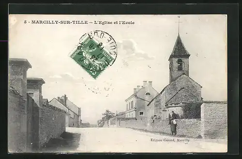 AK Marcilly-sur-Tille, l'Eglise et l'Ecole