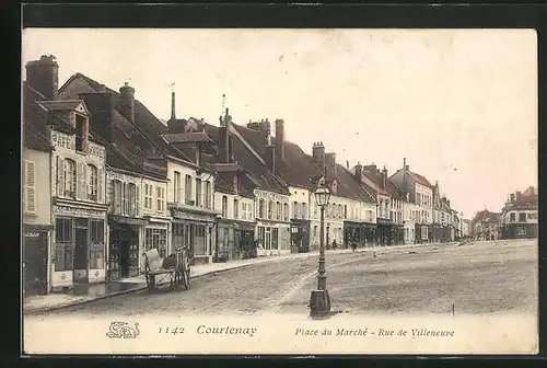 AK Courtenay, Place du Marché, Rue de Villeneuve