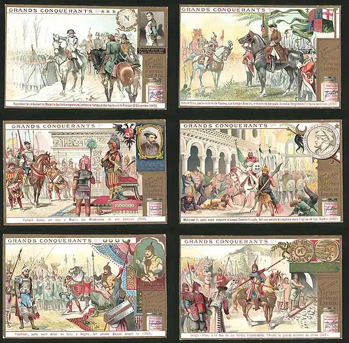 6 Sammelbilder Liebig, Serie Nr.: 765, Grands Conquerants, Dingis Khan, Cortez, Napoleon Bonaparte, Robert Clive