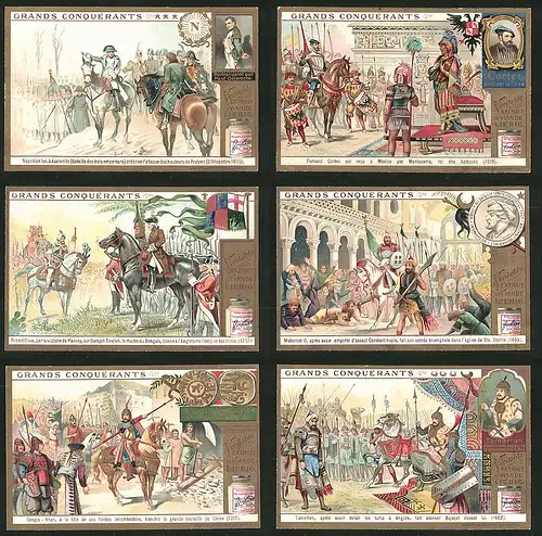 6 Sammelbilder Liebig, Serie Nr.: 765, Grands Conquerants, Napoleon, Dingis Khan, Tamerlan, Mahomet II, Robert Clive