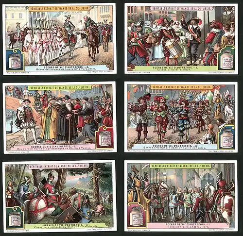 6 Sammelbilder Liebig, Serie Nr.: 1187, Scenes De Vie D'Autrefois, Garde von Louis XV. in Versailles, Ausrufer Mailand
