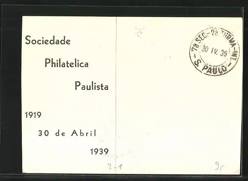 AK Sao Paulo, Ausstellung, Sociedade Philatelica Paulista 30. April 1939