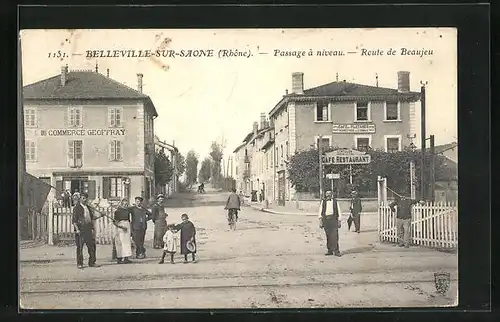 AK Belleville-sur-Saône, Passage à niveau, Route de Beaujeu