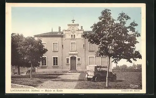 AK Lachassagne, Mairie et Ecole