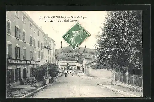 AK Lozanne, Rue de Lyon et l`hotel du Soleil Levant