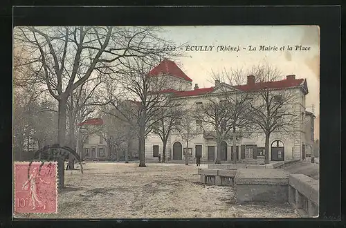 AK Écully, La Mairie et la Place