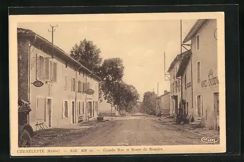 AK Chenelette, Grand Rue et Route de Beaujeu