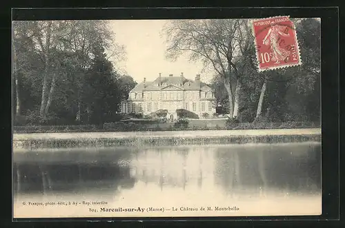 AK Marceuil-sur-Ay, Le Château de M. Montebello