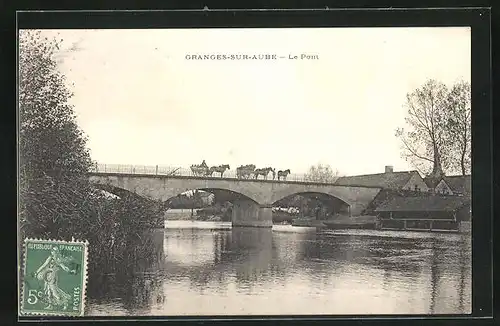 AK Granges-sur-Aube, Le Pont
