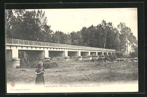 AK Larzicourt, Le Pont sur la Marne