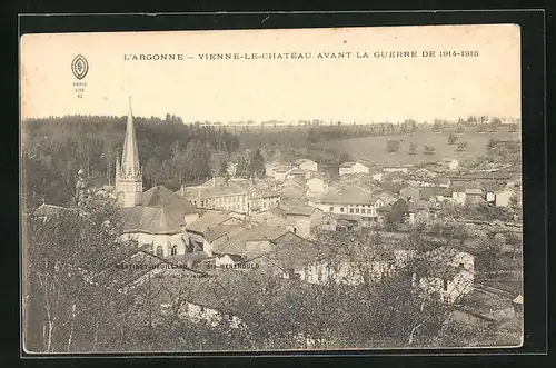 AK Vienne-le-Château, Avant La Guerre 1914-1915