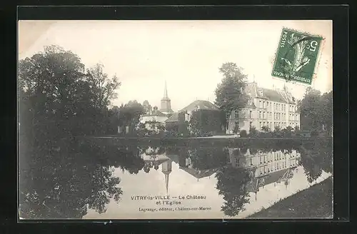 AK Vitry-la-Ville, Le Château et l`Eglise