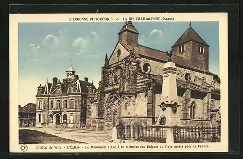 AK La Neuville-au-Pont, L`Hôtel de Ville, Le Monument