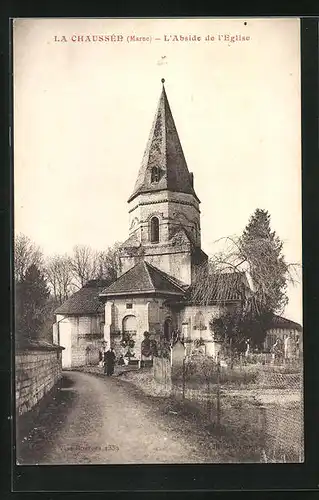 AK La Chaussée, L`Abside de l`Eglise