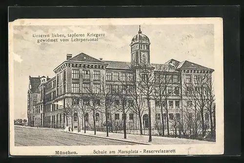 AK München, Schule am Marsplatz - Reservelazarett