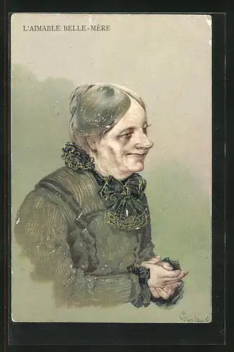 Künstler-Präge-AK L'Aimable Belle-Mére, betagte Dame im Portrait