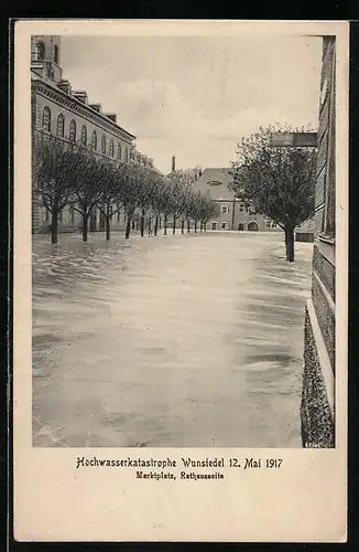 AK Wunsiedel, Hochwasser 1917, Marktplatz, Rathausseite