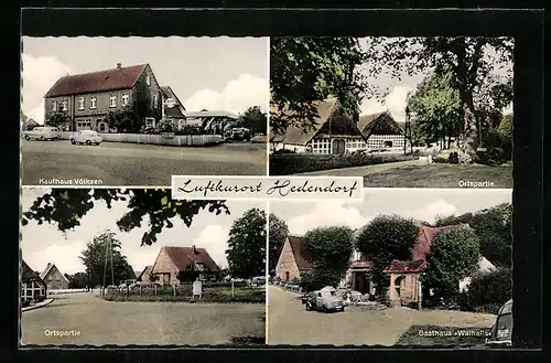 AK Hedendorf, Kaufaus Völksen, Gasthaus Walhalla und Strassenpartie