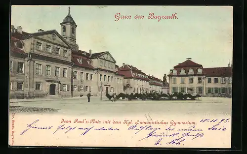 AK Bayreuth, Jean Paul`s-Platz mit dem Kgl. humanistischen Gymnasium