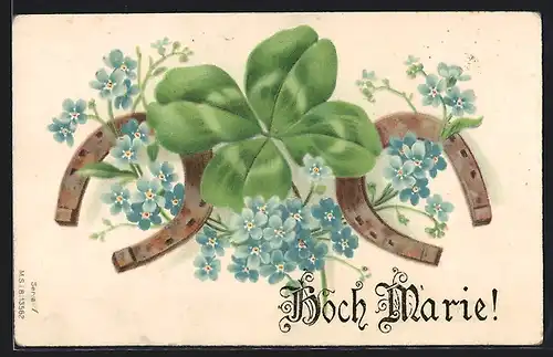 AK Hoch Marie, Blaue Blumen, Hufeisen und Glückskleeblatt gibt es zum Namenstag