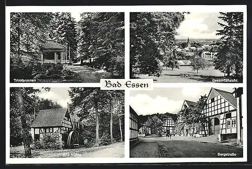 AK Bad Essen, Alte Mühle, Bergstrasse und Trinkbrunnen