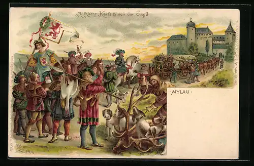 Lithographie Mylau, König Karl IV. bei der Rückkehr von der Jagd, Schloss Mylau