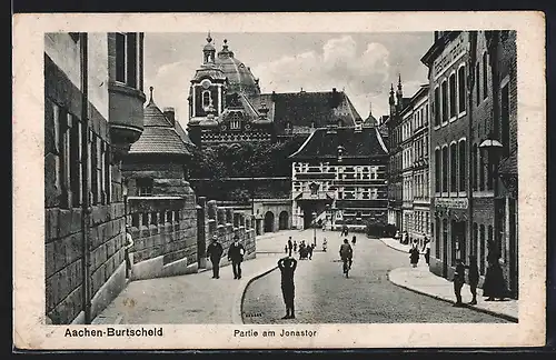 AK Aachen-Burtscheid, Strassenpartie am Jonastor