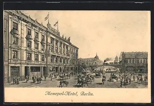 Künstler-AK Berlin, Monopol-Hotel am Bahnhof Friedrichstrasse