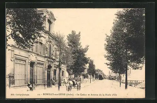 AK Romilly-sur-Seine, Le Casino et Avenue de la Boule d`Or