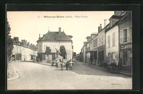 AK Méry-sur-Seine, Place Croala