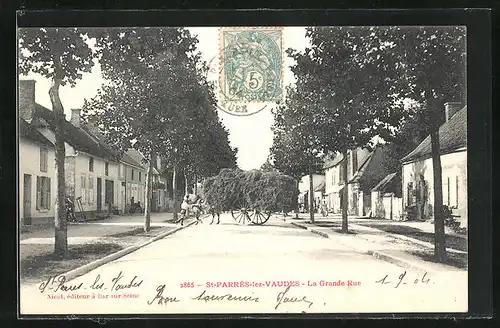 AK Saint-Parrés-les-Vaudes, la Grande Rue