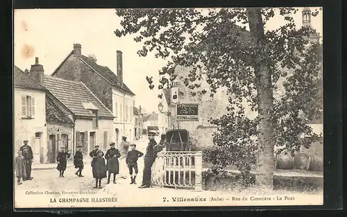 AK Villenauxe, Rue du Cimetière, Le Pont