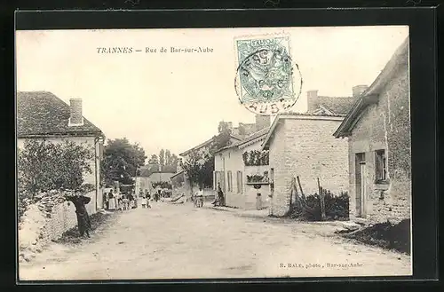 AK Trannes, Rue de Bar-sur-Aube