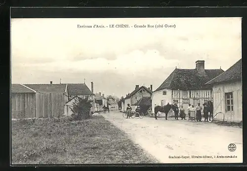 AK Le Chène, Grande Rue