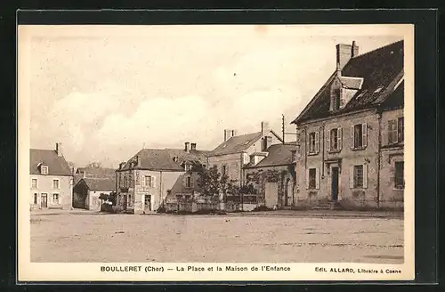 AK Boulleret, La Place et la maisonde l`Enfance